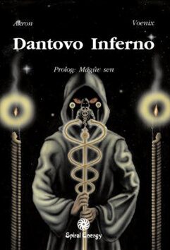 Dantovo Inferno - Prolog: Mágův sen - Akron