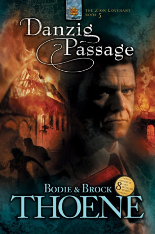 Danzig Passage - Bodie Thoene