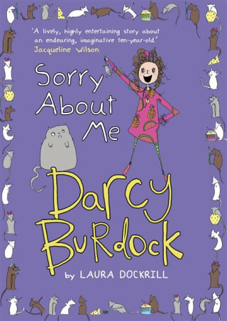 Darcy Burdock: Sorry About Me - Laura Dockrillová