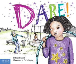 Dare! - Erin Frankel
