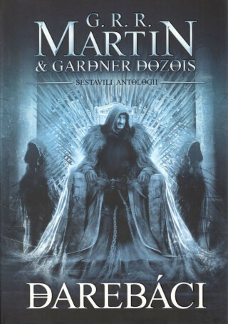 Darebáci - George R. R. Martin,Gardner R. Dozois