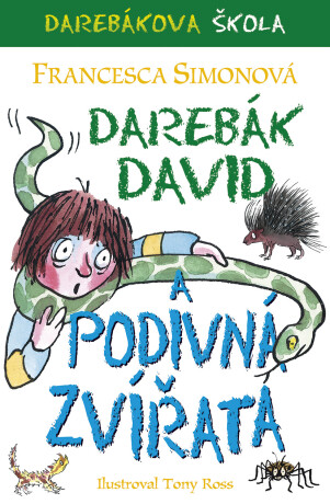 Darebák David a podivná zvířata - Francesca Simonová