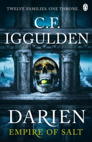Darien : Empire of Salt Book I - Iggulden C. F.