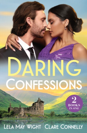 Daring Confessions - Lela May Wightová,Clare Connelly