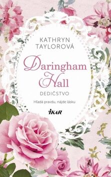Daringham Hall - Dedičstvo - Kathryn Taylor