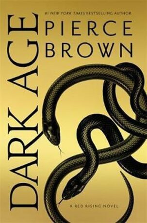 Dark Age : Red Rising Series 5 - Pierce Brown