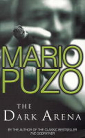 Dark Arena - Mario Puzo