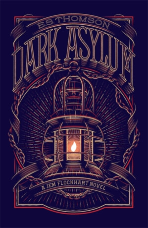 Dark Asylum - E. S. Thomson