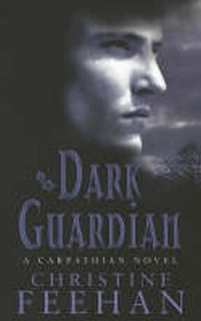Dark Guardian - Christine Feehan