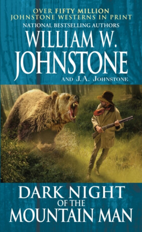 Dark Night of the Mountain Man - J.A. Johnstone,William W. Johnstone