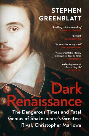 Dark Renaissance - Stephen Greenblatt