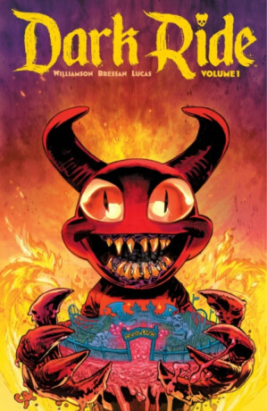 Dark Ride Volume 1 - Joshua Williamson