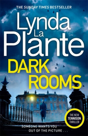 Dark Rooms - Lynda La Plante