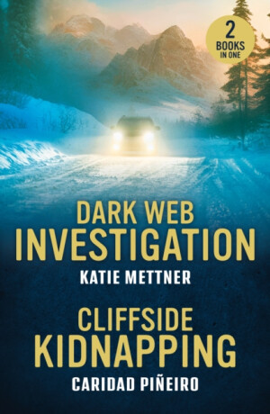 Dark Web Investigation / Cliffside Kidnapping - Caridad Pineiro,Katie Mettner
