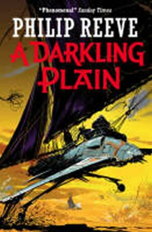 Darkling Plain - Philip Reeve