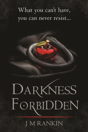 Darkness Forbidden - J. M. Rankin
