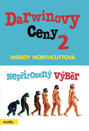 Darwinovy ceny 2 - Wendy Northcuttová