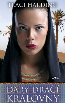 Dary dračí královny - Traci Hardingová