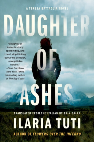 Daughter of Ashes - Ilaria Tuti,Ekin Oklap
