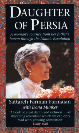 Daughter Of Persia - Sattareh Farman-Farmaian