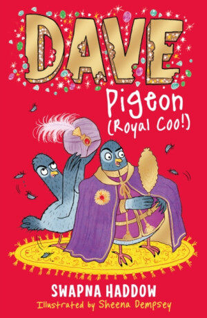 Dave Pigeon (Royal Coo!) - Haddow Swapna