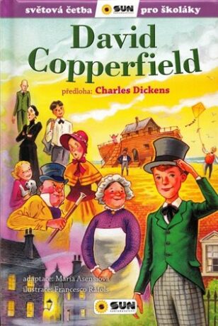 David Copperfield (edice Světová četba pro školáky) - Charles Dickens,Asensiová María,Francesco Rafols