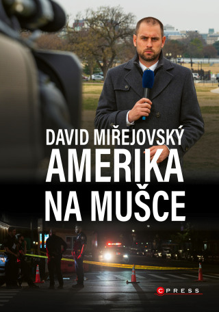 David Miřejovský: Amerika na mušce - David Miřejovský