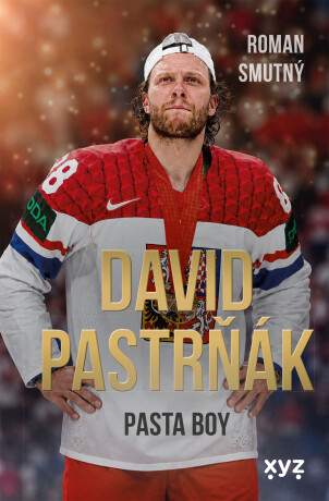 David Pastrňák: Pasta Boy - Roman Smutný