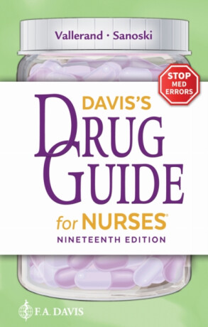 Davis's Drug Guide for Nurses - Cynthia A. Sanoski