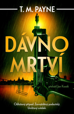 Dávno mrtví - T. M. Payne