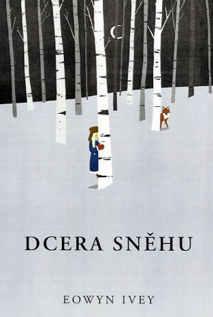 Dcera sněhu - Ivey Eowyn