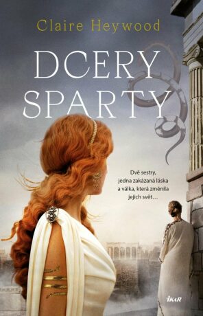 Dcery Sparty (Defekt) - Claire Heywood