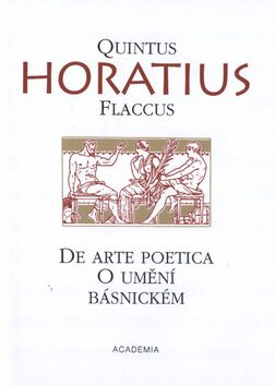 De arte poetica - O umění básnickém - Quintus Horatius Flaccus