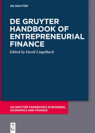 De Gruyter Handbook of Entrepreneurial Finance - 