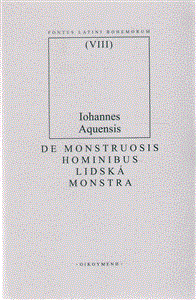 De monstruosis hominibus/Lidská monstra - J. Vodňanský