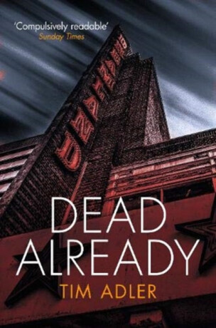 Dead Already - Tim Adler