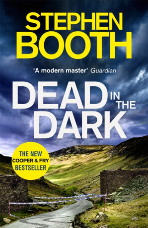 Dead in the Dark - Stephen Booth