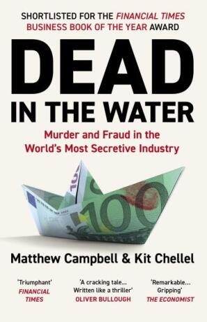 Dead in the Water - Matthew Campbell,Kit Chellel