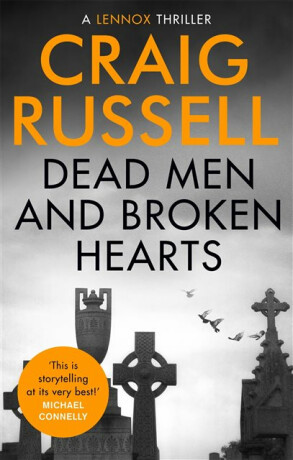 Dead Men and Broken Hearts - Craig Russell
