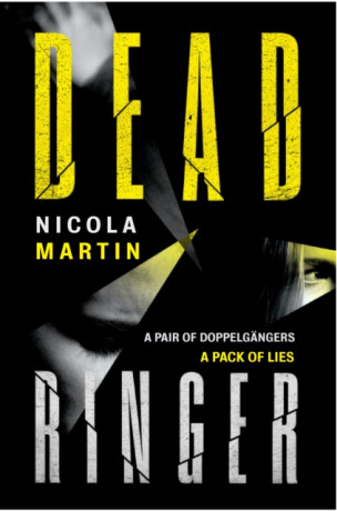 Dead Ringer - Nicola Martin