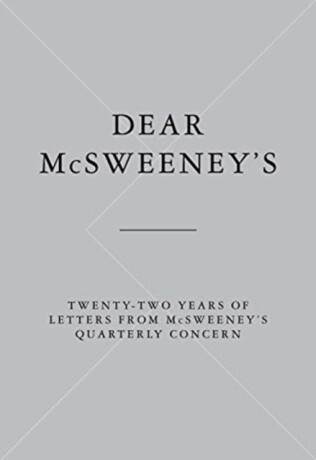 DEAR MCSWEENEYS - Daniel Levin Becker