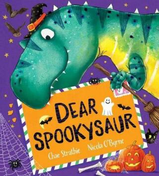 Dear Spookysaur (PB) - Chae Strathie