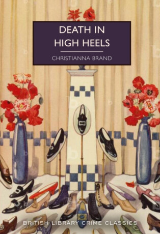 Death in High Heels - Christianna Brand