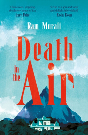 Death in the Air - Ram Murali