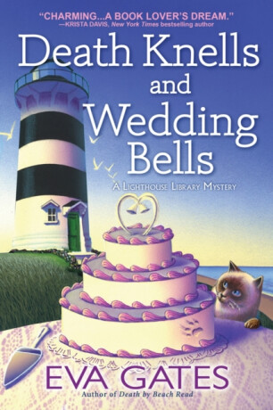 Death Knells And Wedding Bells - Eva Gates