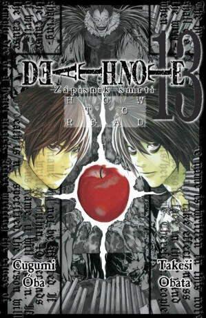 Death Note - Zápisník smrti 13 (How to read Death Note) - Cugumi Oba,Takeši Obata