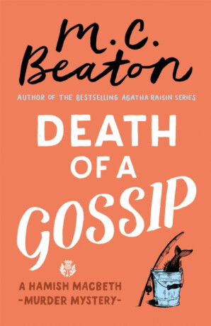 Death of a Gossip - M.C. Beaton