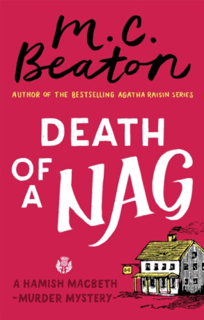 Death of a Nag - M.C. Beaton