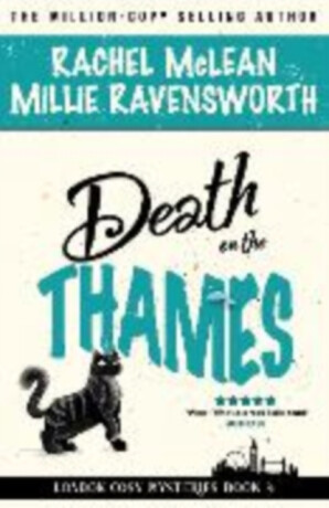 Death on the Thames - Rachel McLean,Mille Ravensworth