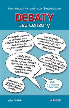 Debaty bez cenzury - Štěpán Svačina,Roman Šmucler,Petra Hátlová
